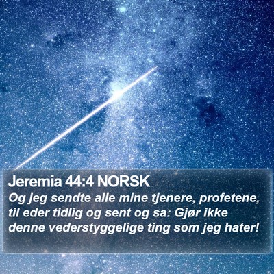 Jeremia 44:4 NORSK Bible Verse Image