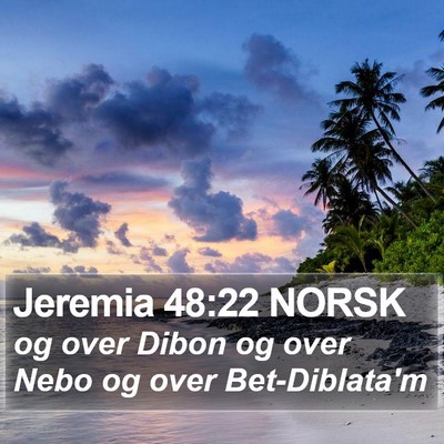 Jeremia 48:22 NORSK Bible Verse Image
