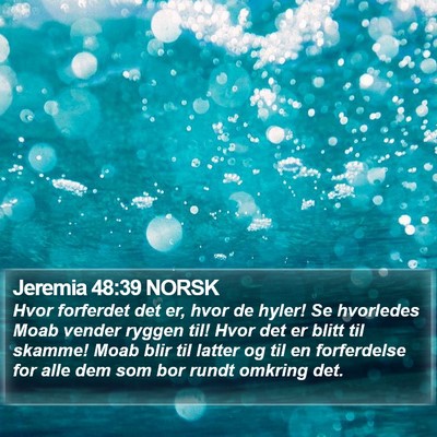 Jeremia 48:39 NORSK Bible Verse Image