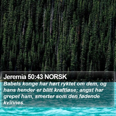 Jeremia 50:43 NORSK Bible Verse Image