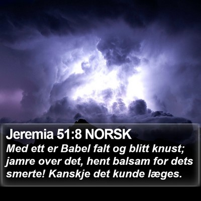 Jeremia 51:8 NORSK Bible Verse Image