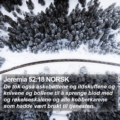 Jeremia 52:18 NORSK Bible Verse Image