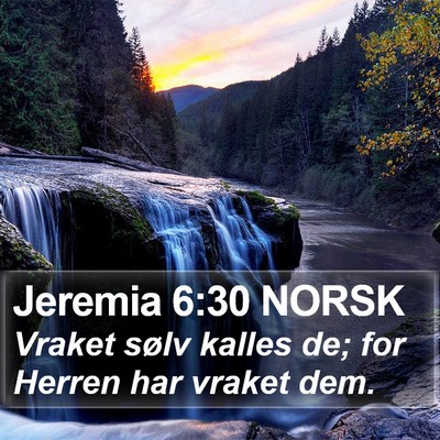 Jeremia 6:30 NORSK Bible Verse Image
