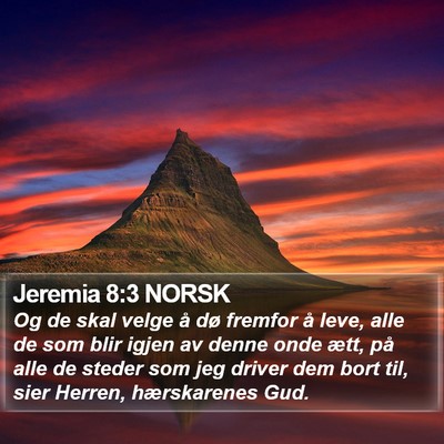 Jeremia 8:3 NORSK Bible Verse Image