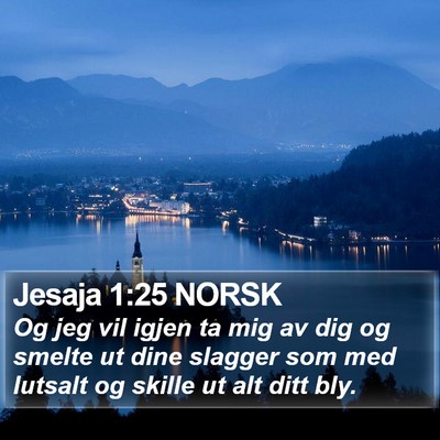 Jesaja 1:25 NORSK Bible Verse Image
