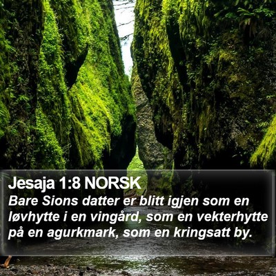 Jesaja 1:8 NORSK Bible Verse Image