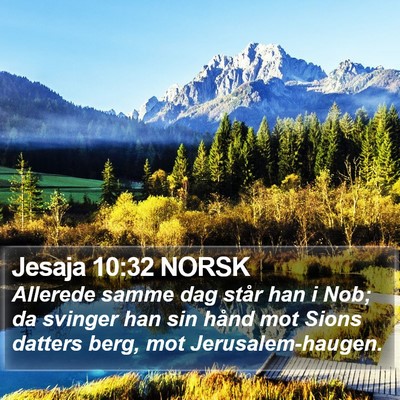 Jesaja 10:32 NORSK Bible Verse Image