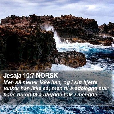 Jesaja 10:7 NORSK Bible Verse Image