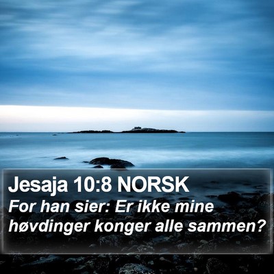 Jesaja 10:8 NORSK Bible Verse Image