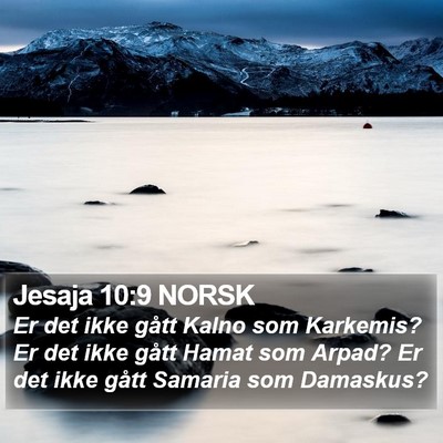 Jesaja 10:9 NORSK Bible Verse Image