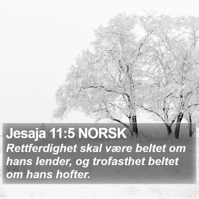 Jesaja 11:5 NORSK Bible Verse Image