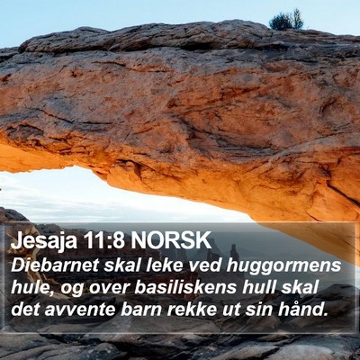 Jesaja 11:8 NORSK Bible Verse Image