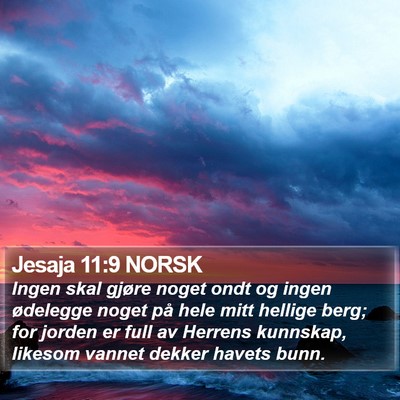 Jesaja 11:9 NORSK Bible Verse Image