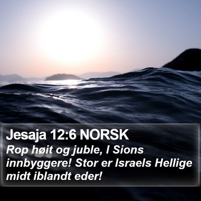 Jesaja 12:6 NORSK Bible Verse Image