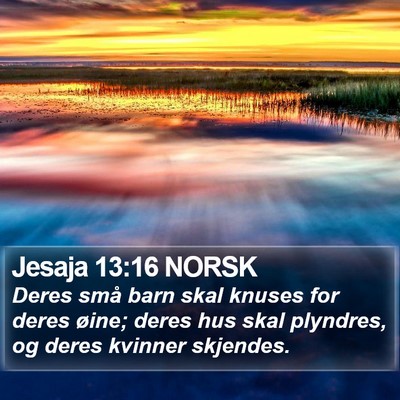 Jesaja 13:16 NORSK Bible Verse Image
