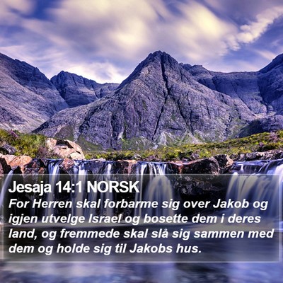 Jesaja 14:1 NORSK Bible Verse Image