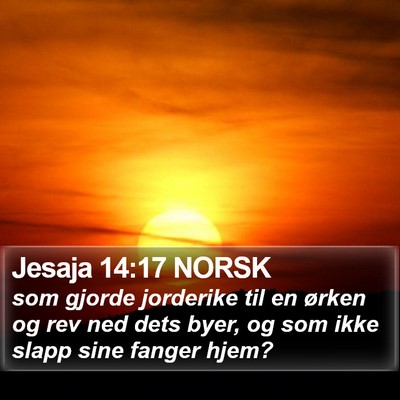 Jesaja 14:17 NORSK Bible Verse Image