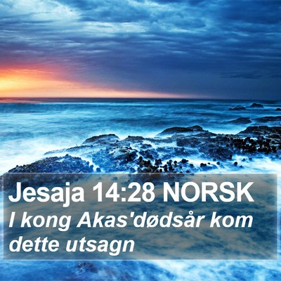 Jesaja 14:28 NORSK Bible Verse Image