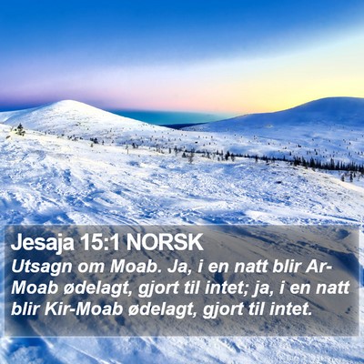 Jesaja 15:1 NORSK Bible Verse Image