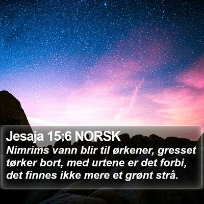 Jesaja 15:6 NORSK Bible Verse Image