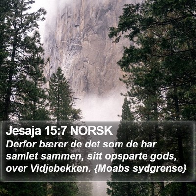 Jesaja 15:7 NORSK Bible Verse Image