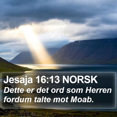 Jesaja 16:13 NORSK Bible Verse Image