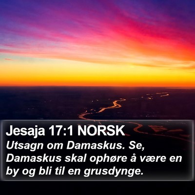 Jesaja 17:1 NORSK Bible Verse Image
