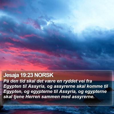 Jesaja 19:23 NORSK Bible Verse Image