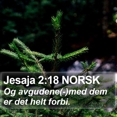 Jesaja 2:18 NORSK Bible Verse Image