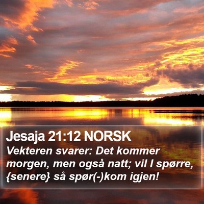 Jesaja 21:12 NORSK Bible Verse Image