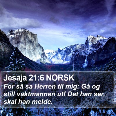 Jesaja 21:6 NORSK Bible Verse Image