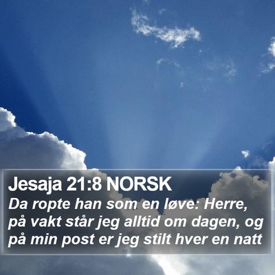 Jesaja 21:8 NORSK Bible Verse Image