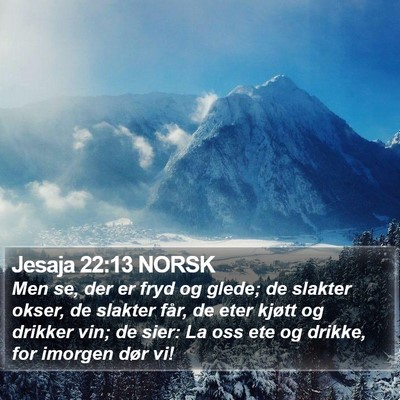 Jesaja 22:13 NORSK Bible Verse Image