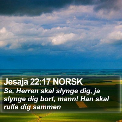 Jesaja 22:17 NORSK Bible Verse Image