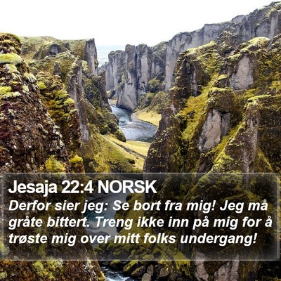 Jesaja 22:4 NORSK Bible Verse Image
