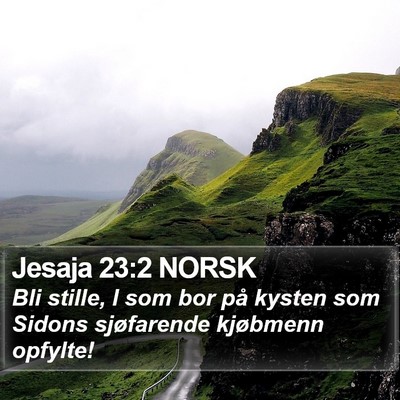 Jesaja 23:2 NORSK Bible Verse Image