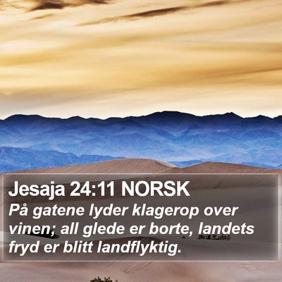 Jesaja 24:11 NORSK Bible Verse Image