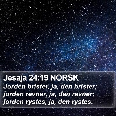Jesaja 24:19 NORSK Bible Verse Image