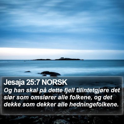 Jesaja 25:7 NORSK Bible Verse Image