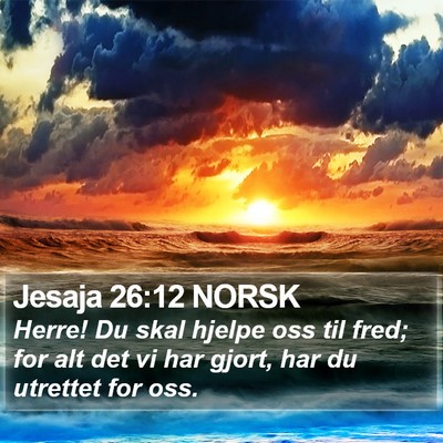 Jesaja 26:12 NORSK Bible Verse Image