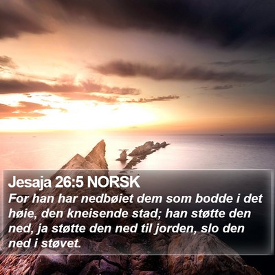 Jesaja 26:5 NORSK Bible Verse Image