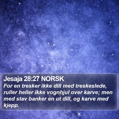 Jesaja 28:27 NORSK Bible Verse Image