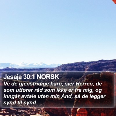Jesaja 30:1 NORSK Bible Verse Image