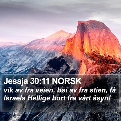 Jesaja 30:11 NORSK Bible Verse Image