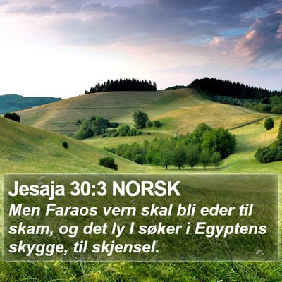 Jesaja 30:3 NORSK Bible Verse Image