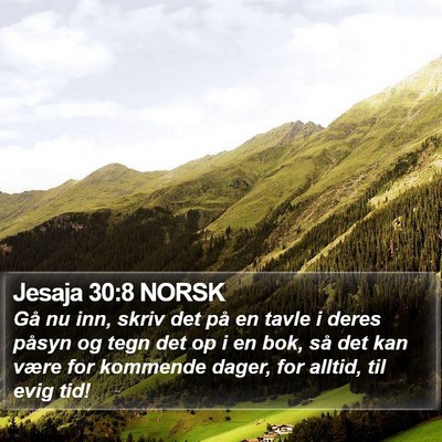 Jesaja 30:8 NORSK Bible Verse Image