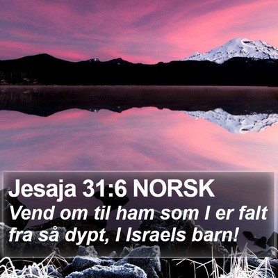 Jesaja 31:6 NORSK Bible Verse Image