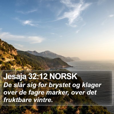 Jesaja 32:12 NORSK Bible Verse Image