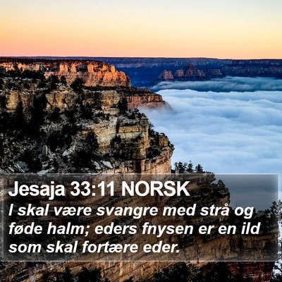 Jesaja 33:11 NORSK Bible Verse Image