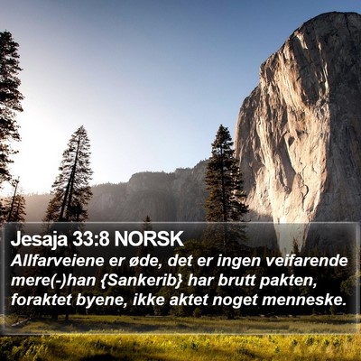 Jesaja 33:8 NORSK Bible Verse Image